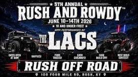 Rush and Rowdy 2026