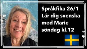 Samma visa varje morgon! Svenska med Marie