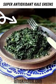 Super Antioxidant Kale Greens Recipe Healthy Snacks Easy Good Healthy Recipes Easy Healthy Recipes