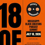 Mississippi Black Creators Podcast Summit