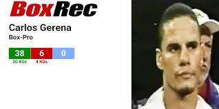 BoxRec: Carlos Gerena
