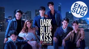 College pals have a drunken one night stand and attempt to hide it from their circle of friends, in order to save their friendship. Where To Watch Dark Blue Kiss Thai Bl Series With Eng Sub