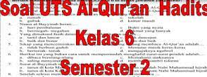 Maybe you would like to learn more about one of these? Soal Uts Kelas 6 Semester 2 Al Quran Hadits Dan Kunci Jawaban The Latest Aneka Pendidikan