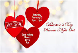 Valentine's day is the day which is dedicated to all the people who are in love with each other. Valentine S Day Parents Night Out Wrts Laguna Hills