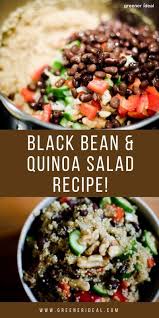 Black Bean Quinoa Salad Recipe Recipe Vegetarian Recipes Healthy Clean Eating Recipes For Dinner Lunch Recipes Healthy