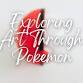 Exploring Art Through Pokémon event image