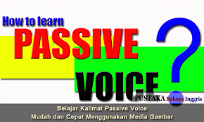 S + is/am/are being + pp. Passive Voice Pengertian Penggunaan Bentuk Rumus Contoh Kalimat Latihan Soal