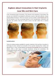 We did not find results for: Explore About Innovation In Hair Implants Near Me And Skin Care By Gopal Ebs Issuu