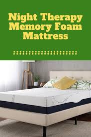 Night Therapy Mattress Reviews Zinus 13 Gel Memory Foam Mattresses Reviews Mattress Memory Foam Mattress Cover