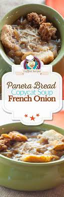 Kids Bistro French Onion Soup Panera Bread Bistro French Onion Soup Copycat Panera Recipes Copykat Recipes Recipes