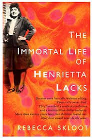 A Lasting Gift To Medicine That Wasn T Really A Gift Henrietta Lacks Good Books Books To Read