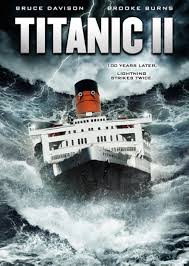 Titanic II (Video 2010) - User reviews - IMDb