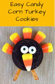 Easy Candy Corn Turkey Cookies Thanksgiving Desserts Kids Thanksgiving Fun Thanksgiving Treats