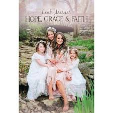 Leah messer (reality star) was born on the 24th of april, 1992. Hope Grace Faith By Leah Messer Hardcover Target