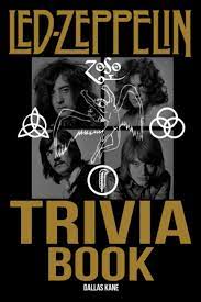 Who was the lead singer of the rock band black sabbath? Led Zeppelin Trivia Book Nice Gifts For Fans To Relax And Have Fun With Plenty Trivia Questions About Led Zeppelin Kane Dallas 9798507830718 Amazon Com Books