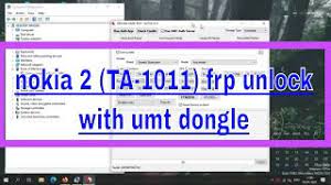 Although the key online update resources linked below are . Nokia Ta 1011 Frp Unlock By Umt Tool Nokia 2 Frp Unlock With Umt Youtube
