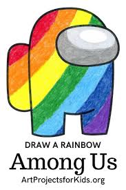 Easy drawing lets you bring ideas to life. Draw An Among Us Crew Mate Rainbow Style Art Projects For Kids