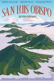 Bishop Peak Trail San Luis Obispo Ca San Luis Obispo Seven Sisters Jpg California Poster Travel Posters San Luis Obispo