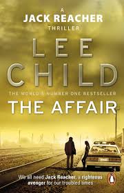 The jack reacher books cover his exploit across the us and some other countries. The Affair Jack Reacher 16 Amazon Co Uk Child Lee 9780310223344 Books