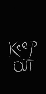 If you want to use it, go ahead, just let me know by commenting please. Keep Out Wallpaper By Dpsongs 28 Free On Zedge