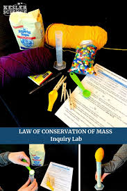 Conservation Of Mass Inquiry Lab Conservation Of Mass Middle School Science Physical Science Middle School