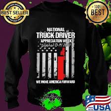 Jubitz's annual driver appreciation day took place this past wednesday outside of the cascade grill. National Truck Driver Appreciation Week We Move America Forward American Flag Independence Day Shirt Hoodie Sweater Long Sleeve And Tank Top