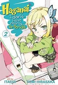 My childhood friend shida kuroha seems to have feelings for me. Haganai I Don T Have Many Friends Vol 2 English Edition Ebook Hirasaka Yomi Itachi Amazon De Kindle Shop
