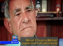 Falleció el expedicionario del Granma, Manuel Echevarría (+Fotos)