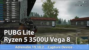 Pubg Lite Amd Ryzen 5 3500u Vega 8 Test Youtube