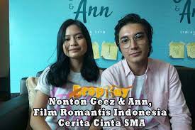 After falling for geez, a heartthrob at school, . Nonton Geez Ann Film Romantis Indonesia Kisah Cinta Di Sma Dropbuy