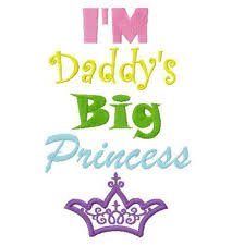 Daddy S Big Princess Daddy S Little Girl Quotes Little Girl Quotes Daddys Little Princess