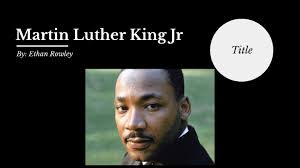 MLK research a leader by Ethan Rowley