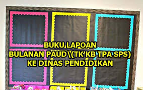 Cara membuat website mulai dari nol sampai jadi. Buku Laporan Bulanan Sekolah Paud Ke Dinas Pendidikan Paud Jateng