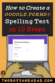How To Make A Google Forms Spelling Test Spelling Test Google Forms Online Spelling Test