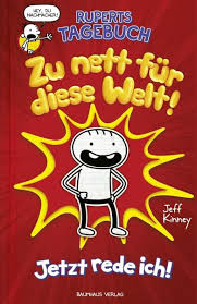 Weitere ideen zu kinderbücher, gregs tagebuch, tagebuch. Jeff Kinney Ruperts Tagebuch Zu Nett Fur Diese Welt Kaufen