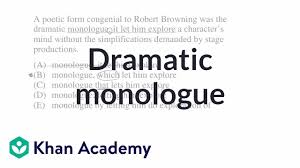 Drama is lengthy, while dramatic monologue is short in length. 7 Dramatic Monologue Youtube