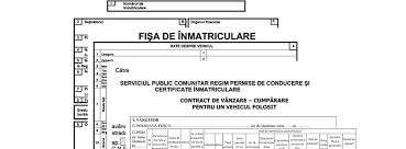 Fisa inmatriculare care trebuie completata cu datele proprietarului si vizata de anaf. Acte Auto Iasi Services Facebook