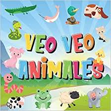 Programa para desarrolladores disfruta de grandes ingresos de tus juegos! Amazon Com Veo Veo Animales Puedes Ver El Animal Que Empieza Con Un Juego De Buscar Y Encontrar Muy Divertido Para Ninos De 2 A 4 Anos Spanish Edition 9781952772610 Libros