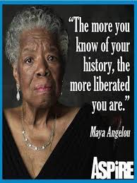 Maya Angelou Black History Quotes History Quotes Black History