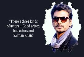 Aadmi toh karke bhool jaata hai par uska kiya kahin nahin jaata.ghoomkar ek din uske. These 10 Quotes By Nawazuddin Siddiqui Show That Acting Is All You Should Be An Actor Bumppy