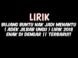 Chord kunci gitar lirik lagu adek berjilbab ungubiru intro. Download Erwin Pardede Bujang Buntu Nak Jadi Menantu Lirik Spektrum Mp3 Mp4 3gp Flv Download Lagu Mp3 Gratis