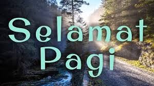 Good morning, wishing you a day full of joyful moment. Kata Ucapan Selamat Pagi Terbaru Untuk Pacar Tersayang