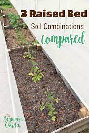 The soil option fills the raised bed with soil that is very similar to what you have in the garden. 3 Raised Bed Soil Mixes Compared The Beginner S Garden