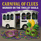 Carnival of Clues: Murder on the Trolley Roula event image