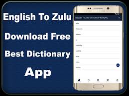 English To Zulu Dictionary Free For Android Apk Download