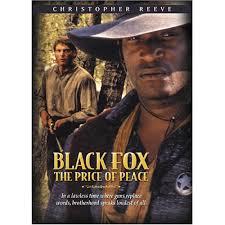 Watch black fox 2019 full movie online 123movies go123movies. Amazon Com Black Fox The Price Of Peace Christopher Reeve Raoul Trujillo Tony Todd Steven H Stern Les Kimber Movies Tv
