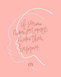 If Someone Makes You Happy Make Them Happier Love Quote Calligraphy Words Quotes Self Love Quotes Happy Words
