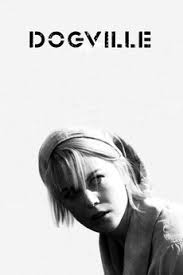 Dogville' review by Michael Violet • Letterboxd