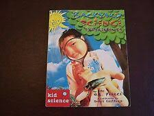 Try these 20 free backyard science experiments & outdoor science projects that are easy to do and turn your backyard into a giant science lab for kids! Backyard Science Experiments 2000 By Pearce Q L 0737398639 For Sale Online Ebay