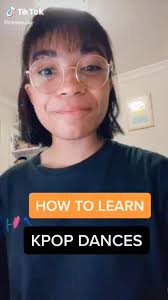 Easy How To Learn Kpop Dance Choreography Educational Tiktok Video In 2020 Dance Choreography Dance Kpop Choreography Videos
